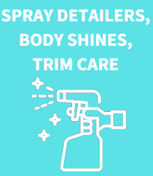 Spray Detailers, Body Shines & Trim Care